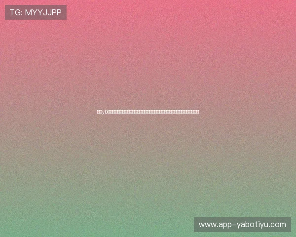 亚博yb网娱乐在线看带你体验最新上线的丰富娱乐内容和多样化的游戏选择一站式平台推荐